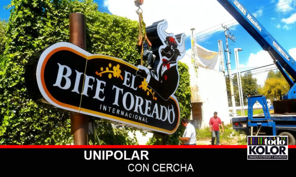 UNIPOLAR ESPECTACULAR CON CERCHA