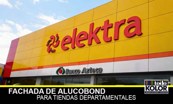 FACHADA DE ALUCOBOND PARA TIENDAS DEPARTAMENTALES