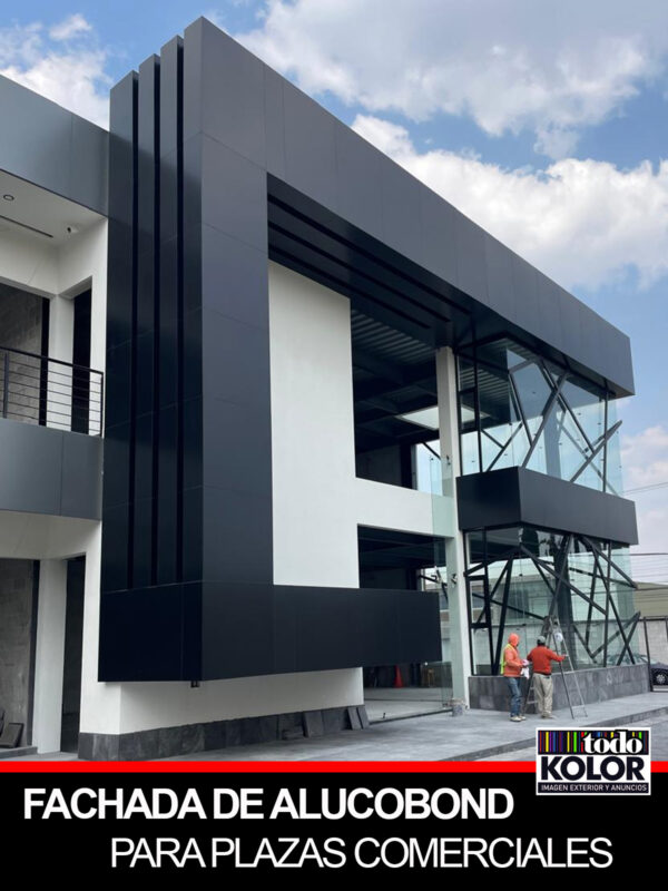FACHADA DE ALUCOBOND PARA PLAZAS COMERCIALES
