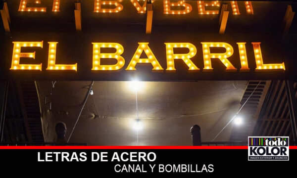 LETRAS DE ACERO, CANAL, BOMBILLAS E ILUMINACIÓN